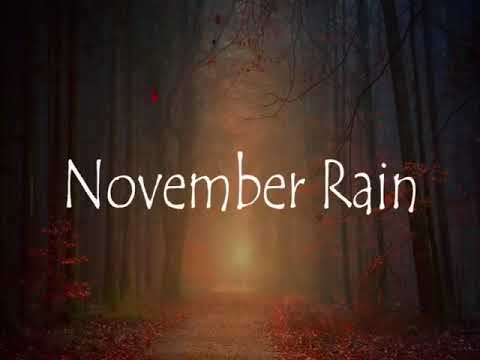 Guns N' Roses    November Rain Lyrics