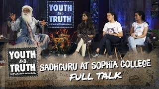 Sadhguru at Sophia College – Youth and Truth [Full talk]