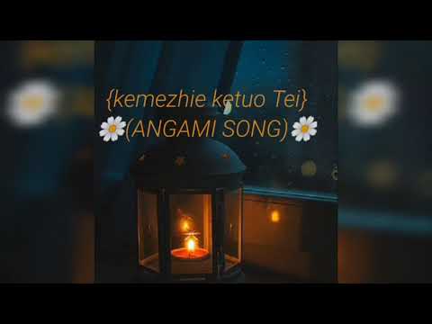 Kemezhie ketuo tei (AnGaMi SoNg)