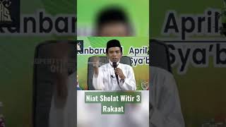 Download lagu Niat Sholat Witir 3 Rakaat - Uzt. Abdul Somad mp3