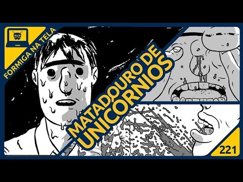 Matadouro de Unicórnios | Formiga na tela 221 - Formiga Elétrica