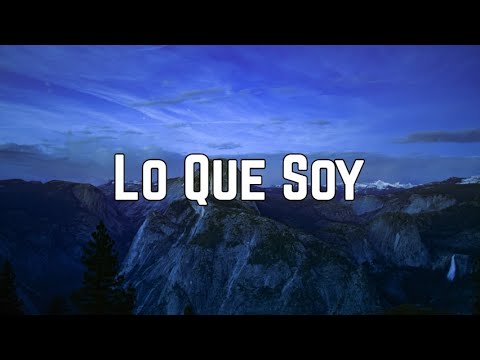 Demi Lovato - Lo Que Soy (Lyrics)