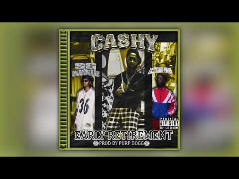 Cashy x Slim Guerilla x Lil Champ FWAY - Early Retirement (Prod. by Purpdogg)