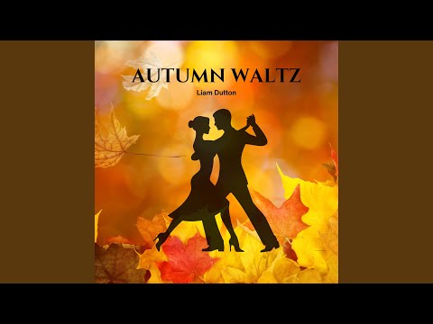Autumn Waltz