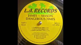 James - Mason - Dangerous Times & Dub (1990 UK Digi)