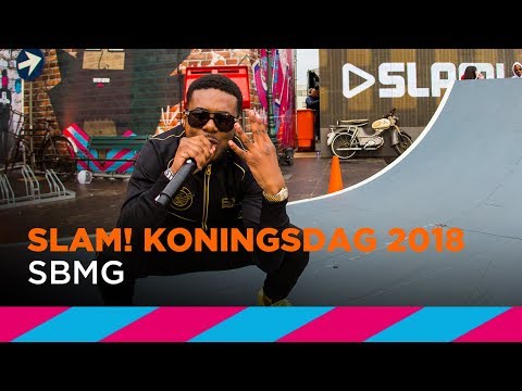 SBMG (LIVE) | SLAM! Koningsdag 2018
