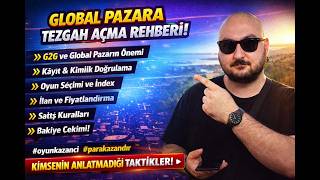 GLOBAL PAZARDA TEZGAH AÇMA REHBERİ – PART 1 ( G2G 'de nasıl satıcı olunur ? )