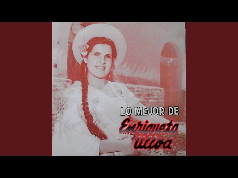 Linda Flor - Enriqueta Ulloa