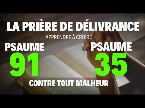 PSALM 91 AND PSALM 35 | Two Powerful Prayers for Deliverance and Protection