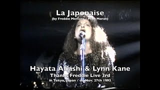 La Japonaise (Freddie Mercury Cover) / Hayata Akashi &amp; Lynn Kane / Thanks Freddie Live 3rd 1993