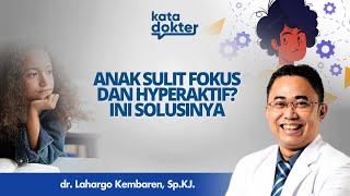 Download lagu ANAK HIPERAKTIF DAN SULIT FOKUS? INI TANDA ANAK MENGIDAP ADHD l Kata Dokter mp3