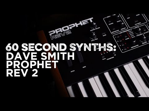 Dave Smith Prophet Rev2 | 60 Second Synths | Phil Hunger