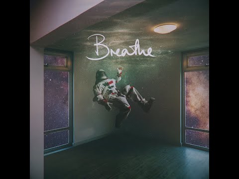 Video thumbnail for Breathe