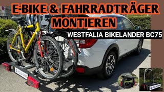 E-Bikes & Fahrradträger Anbringen (4K) Westfalia Automotive Bikelander BC 75 @Anhängerkupplung Tl-2