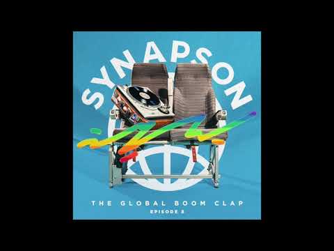 Synapson - The Global Boom Clap #8
