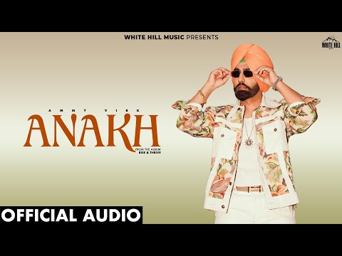 Poster  Anakh Lyrics – Ammy Virk 