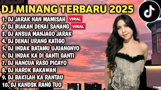Download lagu DJ MINANG TERBARU 2025 FULL BASS - DJ JARAK NAN MAMISAH X BIAKAN DENAI SANANG VIRAL TIKTOK mp3