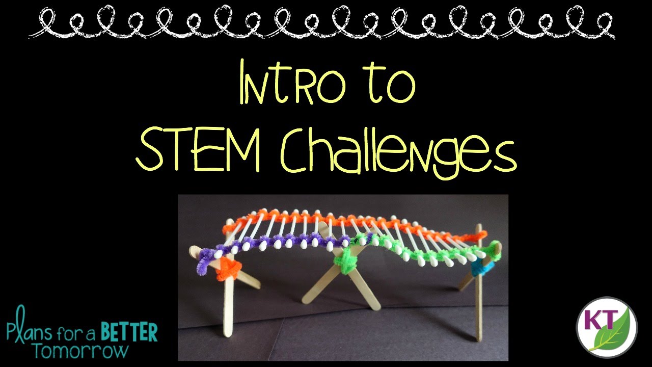 Intro to STEM Challenges