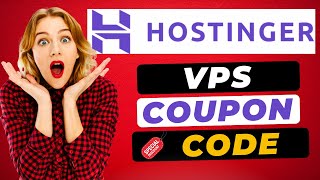 Hostinger VPS Hosting Coupon Code (2026) 🔥 - Save Big on KVM Plans Today!
