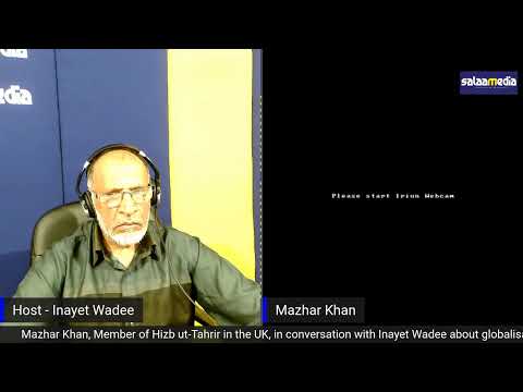 Globalisation and the Muslim World - Mazhar Khan. #NewsAndViews