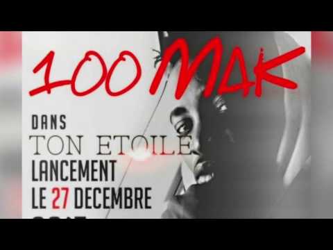 100 Mak - Ton étoile