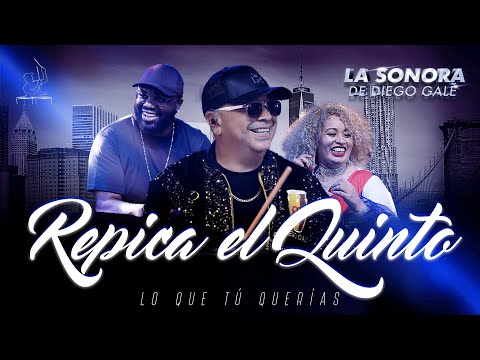 La Sonora de Diego Galé - Repica el Quinto