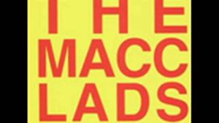 The Macc Lads - Guess My Weight