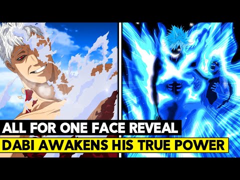 All For One’s Face Reveal Shocks Everyone! Dabi Becomes Unstoppable - My Hero Academia Chapter 363