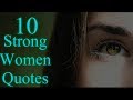 The Best 23 Strong Women Quotes Short