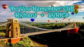 &#39;Do You Remember&#39;     Cliff Richard   +   lyrics