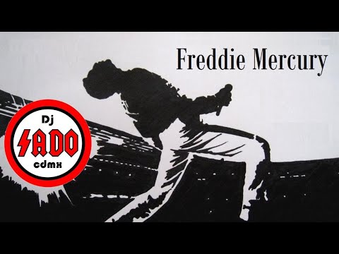 Dj Sado - Tributo a Freddie Mercury - Mix