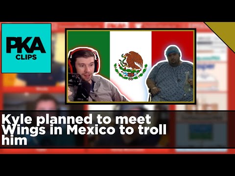 Kyle planned to meet Wings in Mexico to troll him - PKA Clip