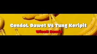 Download lagu FUNNKOT DJ CendoL Dawet FULL BASS 2023 Vs Tung Keripit - WisoN Remix mp3 Download lagu FUNNKOT DJ CendoL Dawet FULL BASS 2023 Vs Tung Keripit - WisoN Remix mp3