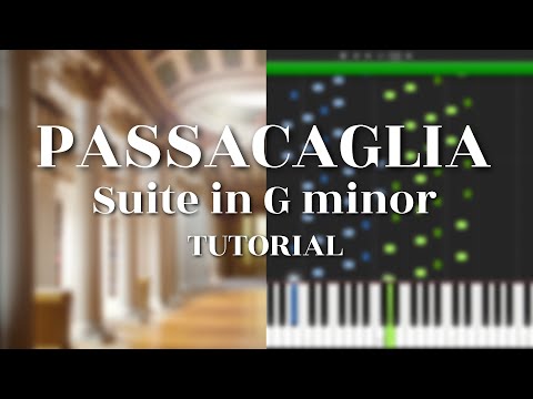 Handel vs. Scarlatti - Passacaglia [God Rot Tunbridge Wells!] [Piano Tutorial]