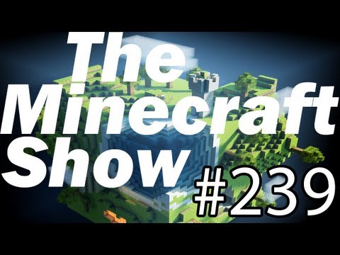 The Minecraft Show - Episode 239 - We need to find Mitch!