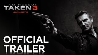 Taken 3 Film Trailer