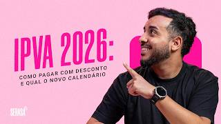 IPVA 2026: Como Pagar com Desconto