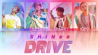 SHINee (샤이니) - Drive Lyrics (Color Coded Han-Rom-Eng)