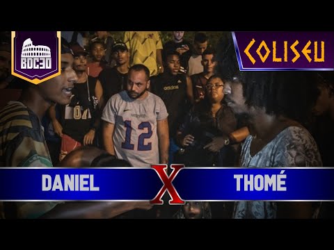 THOMÉ X DANIEL - SEMIFINAL - BATALHA DO COLISEU EDIÇÃO #30