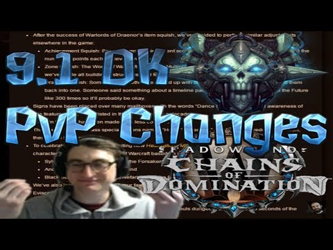 The Return of Unholy? | 9.1 Death Knight PvP Changes | Chains of Domination