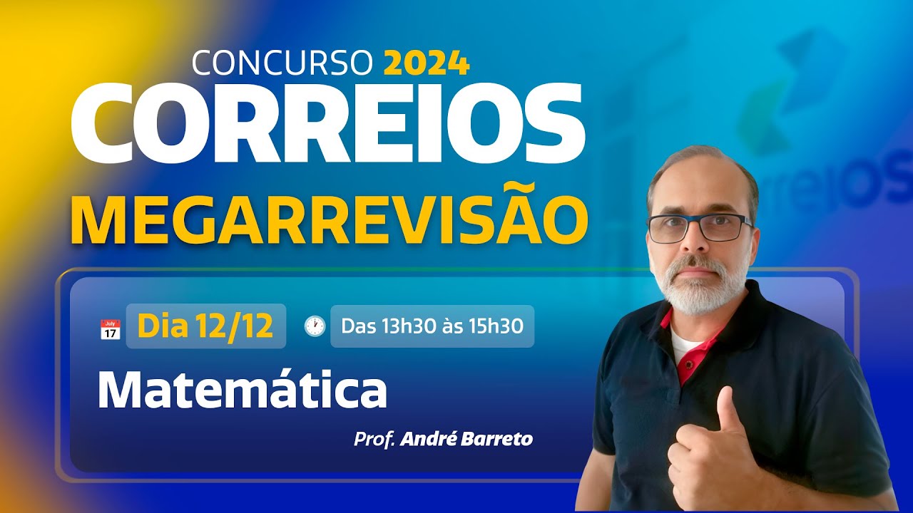 Megarrevisão Correios | Matemática - Professor André Barreto
