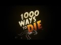 Every Death In 1000 Ways To Die Remake