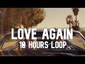The Kid LAROI - Love Again [10 HOURS]