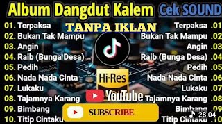Download lagu PALING DICARI _ DANGDUT KALEM 2026 _ COCOK UNTUK CEK SOUND  HAJATAN _ BASSNYA GLERR BOLOOO mp3