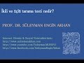 Prof. Dr. Süleyman Engin Akhan Prof. Dr. Süleyman Engin Akhan Prof. Dr. Süleyman Engin Akhan Prof. Dr. Süleyman Engin Akhan