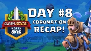 Clash Royale: Ash Makes the Finals! Coronation Day 8 Recap - CRNAO