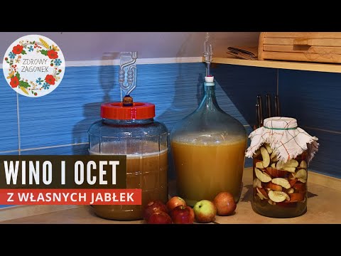 Wino jabłkowe i ocet jabłkowy - najlepsze z własnych jabłek