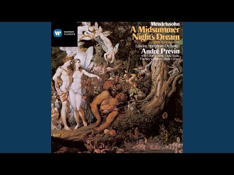A Midsummer Night's Dream, Op. 61, MWV M13: Overture, Op. 21, MWV P3