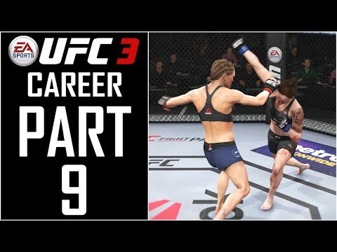 EA Sports UFC 3 - Career (Female) - Let's Play - Part 9 - "Last Minute Replacement, Big Opportunity"