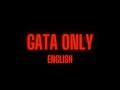 FloyyMenor & Cris Mj - Gata Only // + letra/lyrics 4K (spanish/english)